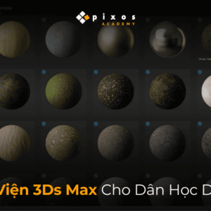 học 3ds max thư viện 700gb edumall